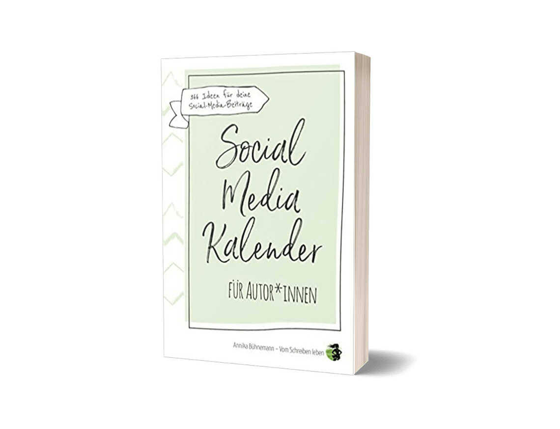 Lektorat Papiervogel, Portfolio: Korrektorat - Annika Bühnemann: Social Media Kalender für Autor*innen. Marketing, Selfpublishing